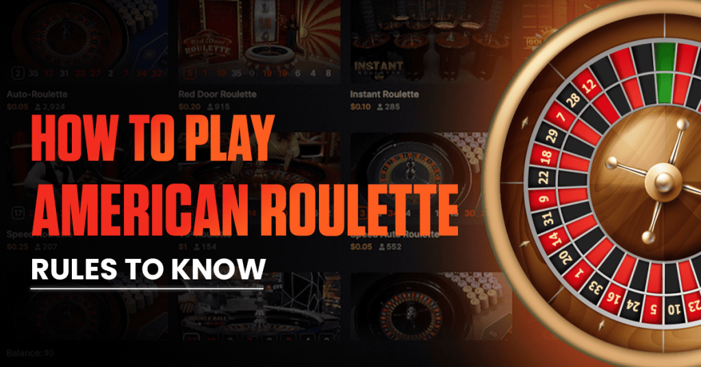 How-to-play-American-Roulette